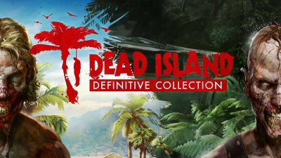 Dead Island: Definitive Collection