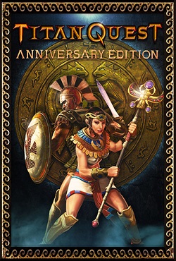 Titan Quest: Anniversary Edition