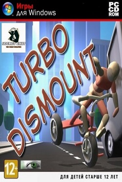 Turbo Dismount