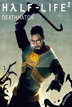 Half-Life 2 Deathmatch