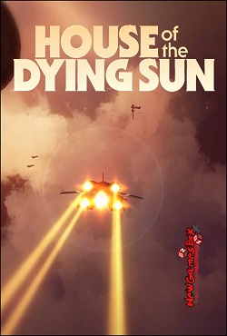 House of the Dying Sun