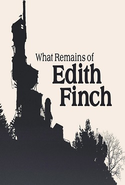 What Remains of Edith Finch