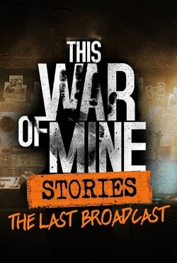 This War of Mine Stories