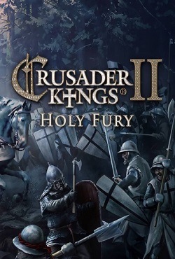 Crusader Kings 2 Holy Fury