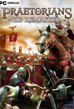 Praetorians HD Remaster