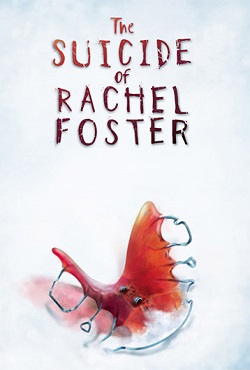 The Suicide of Rachel Foster