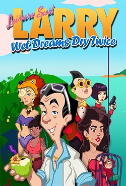 Leisure Suit Larry Wet Dreams Dry Twice