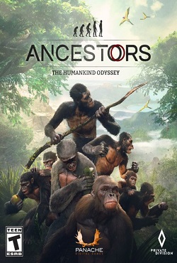 Ancestors The Humankind Odyssey