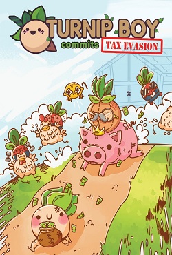 Turnip Boy Commits Tax Evasion