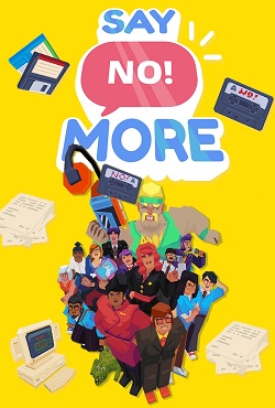 Say No! More