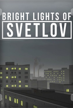 Bright Lights of Svetlov