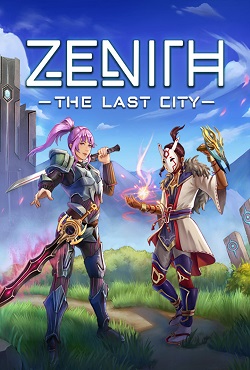 Zenith The Last City