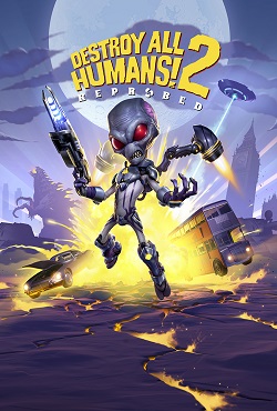 Destroy All Humans! 2 Reprobed