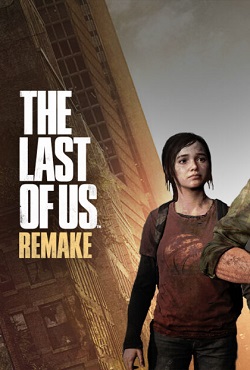 The Last of Us Part 1 Remake