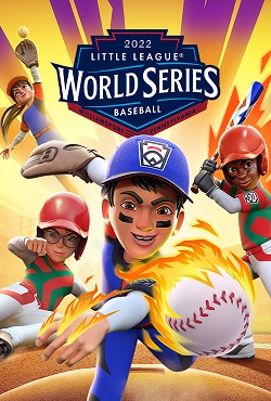 Little League World Series Baseball 2022 Little League World Series Baseball 2022