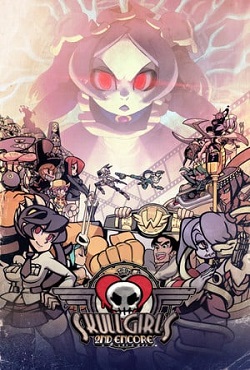 Skullgirls 2nd Encore