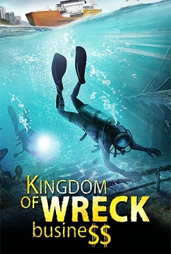 Kingdom of Wreck Business