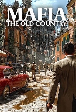Mafia The Old Country Mafia The Old Country